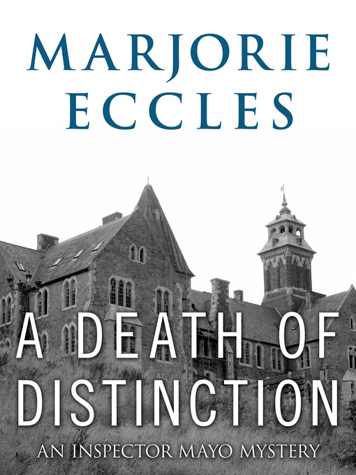 Title details for A Death of Distinction by Marjorie Eccles - Wait list
